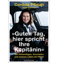 Fiction "Guten Tag, hier spricht Ihre Kapitänin" Goldmann Verlag