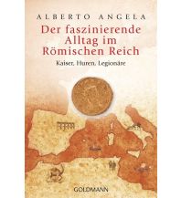Der faszinierende Alltag im Römischen Reich Goldmann Taschenbuch (Random House)