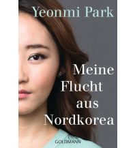 Travel Literature Meine Flucht aus Nordkorea Goldmann Taschenbuch (Random House)