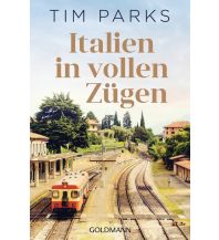 Reiselektüre Italien in vollen Zügen Goldmann Taschenbuch (Random House)