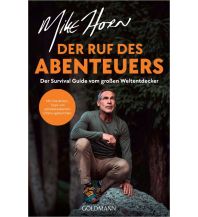 Survival / Bushcraft Der Ruf des Abenteuers Goldmann Verlag