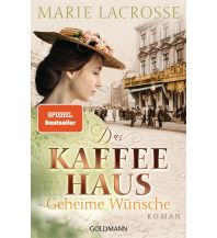 Travel Das Kaffeehaus - Geheime Wünsche Goldmann Verlag