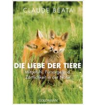 Naturführer Die Liebe der Tiere Goldmann Taschenbuch (Random House)