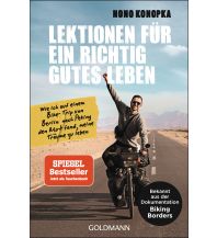 Radsport Lektionen für ein richtig gutes Leben Goldmann Verlag
