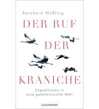 Nature and Wildlife Guides Der Ruf der Kraniche Goldmann Verlag