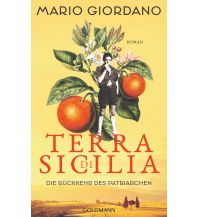 Reiselektüre Terra di Sicilia. Die Rückkehr des Patriarchen Goldmann Verlag