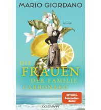 Reiselektüre Die Frauen der Familie Carbonaro Goldmann Verlag