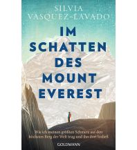 Climbing Stories Im Schatten des Mount Everest Goldmann Verlag