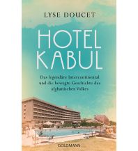 Travel Literature Hotel Kabul Goldmann Verlag
