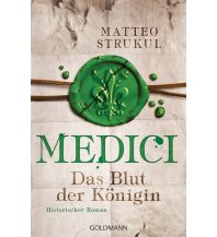 Reiselektüre Medici - Das Blut der Königin Goldmann Verlag