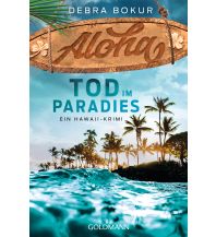 Travel Aloha. Tod im Paradies Goldmann Verlag