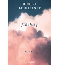 Reiselektüre Flüchtig Goldmann Verlag