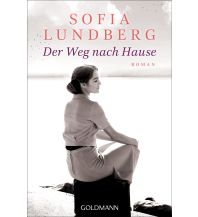 Travel Literature Der Weg nach Hause Goldmann Verlag