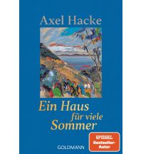 Travel Literature Ein Haus für viele Sommer Goldmann Verlag