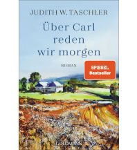 Reiselektüre Über Carl reden wir morgen Goldmann Verlag