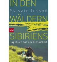 Travel Guides In den Wäldern Sibiriens btb-Verlag