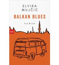 Reiselektüre Balkan Blues btb-Verlag