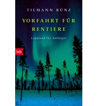 Travel Guides Scandinavia Vorfahrt für Rentiere btb-Verlag