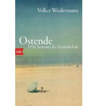 Reiselektüre Ostende. 1936, Sommer der Freundschaft btb-Verlag