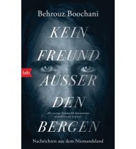 Reiselektüre Kein Freund außer den Bergen btb-Verlag