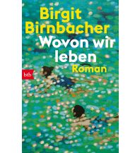 Reiselektüre Wovon wir leben btb-Verlag