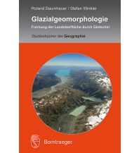 Geologie und Mineralogie Glazialgeomorphologie Gebrüder Borntraeger