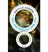 Astronomie Das Universum und ich Carl Hanser GmbH & Co.