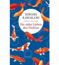 Travel Literature Die zehn Lieben des Nishino Carl Hanser GmbH & Co.