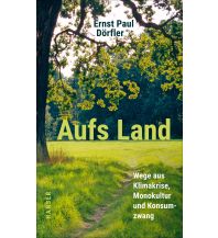 Reise Aufs Land Carl Hanser GmbH & Co.