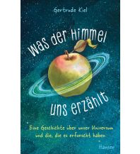 Children's Books and Games Was der Himmel uns erzählt Carl Hanser GmbH & Co.