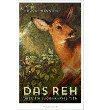 Nature and Wildlife Guides Das Reh Carl Hanser GmbH & Co.