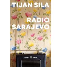 Travel Literature Radio Sarajevo Carl Hanser GmbH & Co.