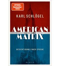 Travel Literature American Matrix Carl Hanser GmbH & Co.
