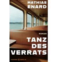 Travel Literature Tanz des Verrats Carl Hanser GmbH & Co.
