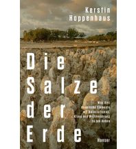 Travel Literature Die Salze der Erde Carl Hanser GmbH & Co.