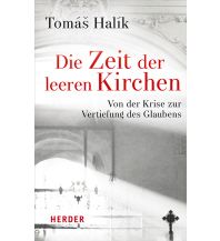 Die Zeit der leeren Kirchen Herder Verlag