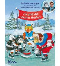 Children's Books and Games Ixi und die coolen Huskys Kerle Verlag