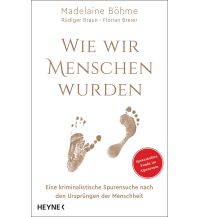 Wie wir Menschen wurden Wilhelm Heyne Verlag