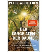 Naturführer Der lange Atem der Bäume Ludwig Verlag