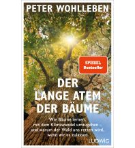 Naturführer Der lange Atem der Bäume Ludwig Verlag