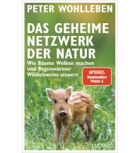 Naturführer Das geheime Netzwerk der Natur Ludwig Verlag