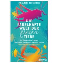 Naturführer Die fabelhafte Welt der fiesen Tiere Ludwig Verlag