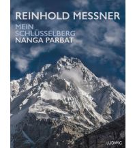 Climbing Stories Nanga Parbat – Mein Schlüsselberg Ludwig Verlag