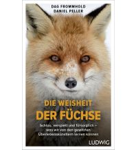 Naturführer Die Weisheit der Füchse Ludwig Verlag