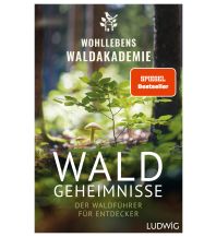 Nature and Wildlife Guides Waldgeheimnisse Ludwig Verlag