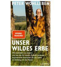 Naturführer Unser wildes Erbe Ludwig Verlag