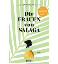 Reiselektüre Die Frauen von Salaga Diana Verlag