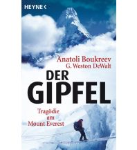 Climbing Stories Der Gipfel Heyne Verlag (Random House)