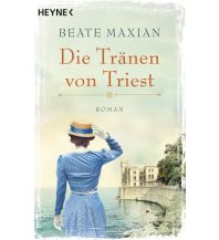 Travel Literature Die Tränen von Triest Heyne Verlag (Random House)
