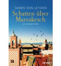 Reiselektüre Schatten über Marrakesch Heyne Verlag (Random House)